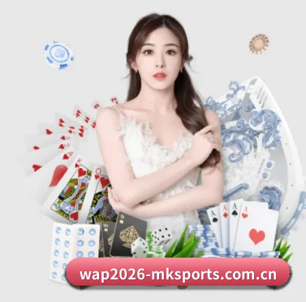 mk体育app APP | MKSports