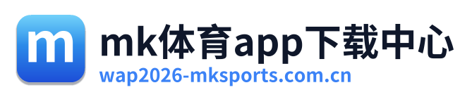 mk体育app下载中心 Logo